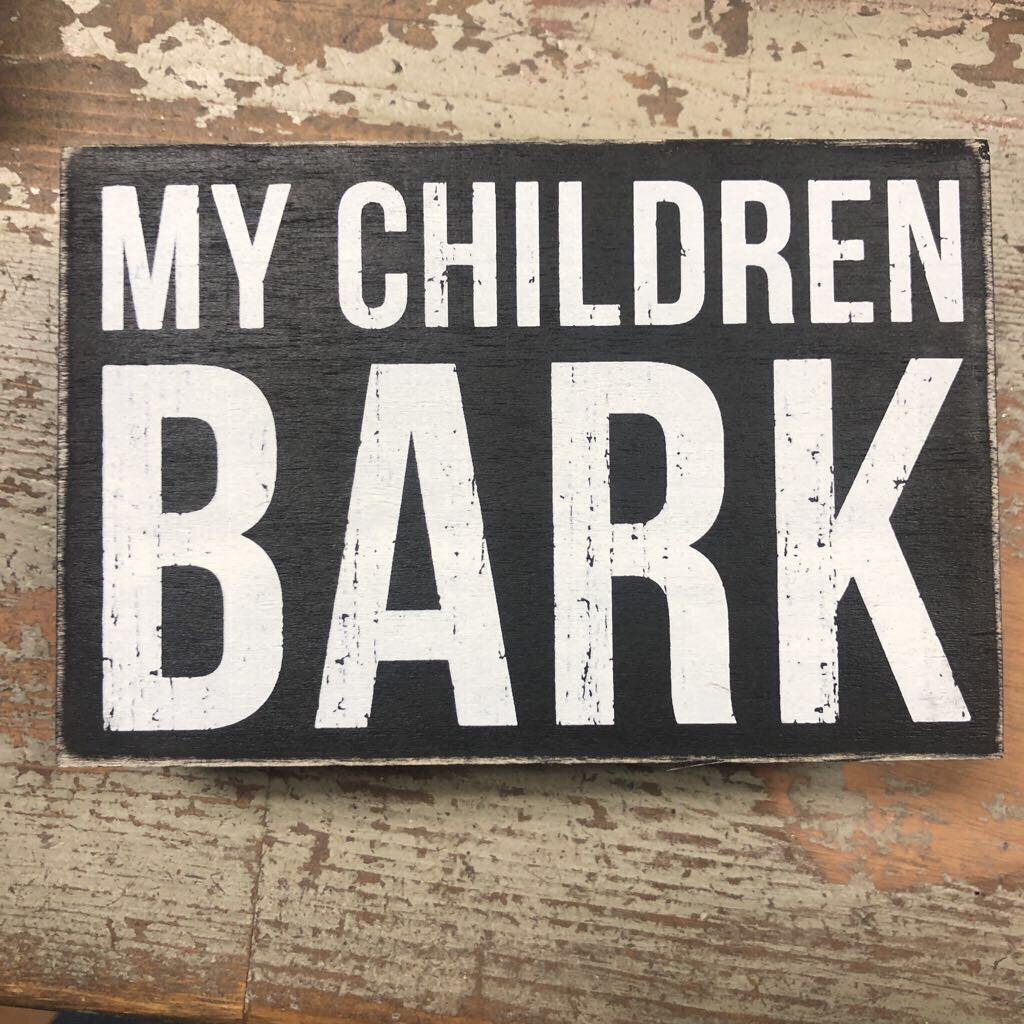 Children bark box sign 011222 28667