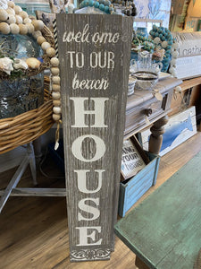 Welcome to Our Beach House Sign