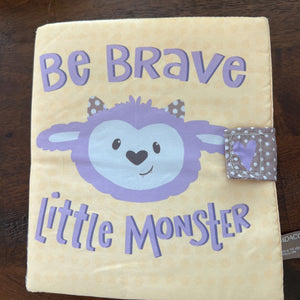 Be brave little monster soft book DD 060122