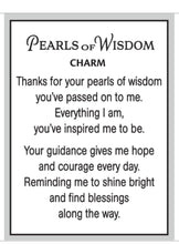 Load image into Gallery viewer, 15055 Pearls Of Wisdom Charm w/Card
