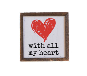 With All My Heart Valentine Day Decor