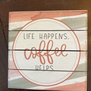 Coffee helps 8x8 in. Pallet Petite made in USA SS