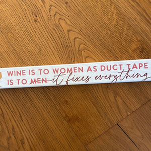 Wine to women talking stick SS