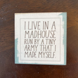 Mad House Tiny Army square magnet SS