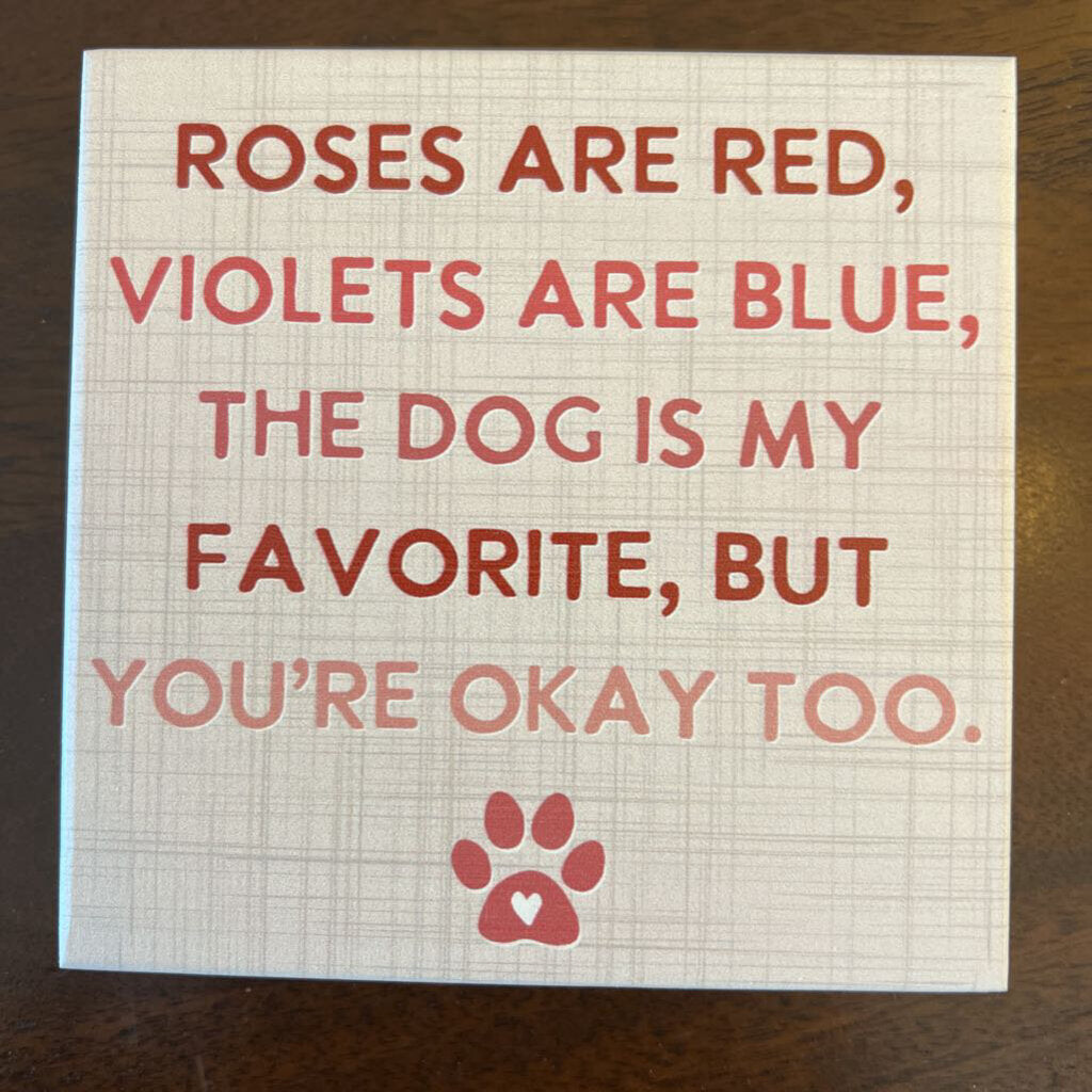 Roses red pawprint block sign SS